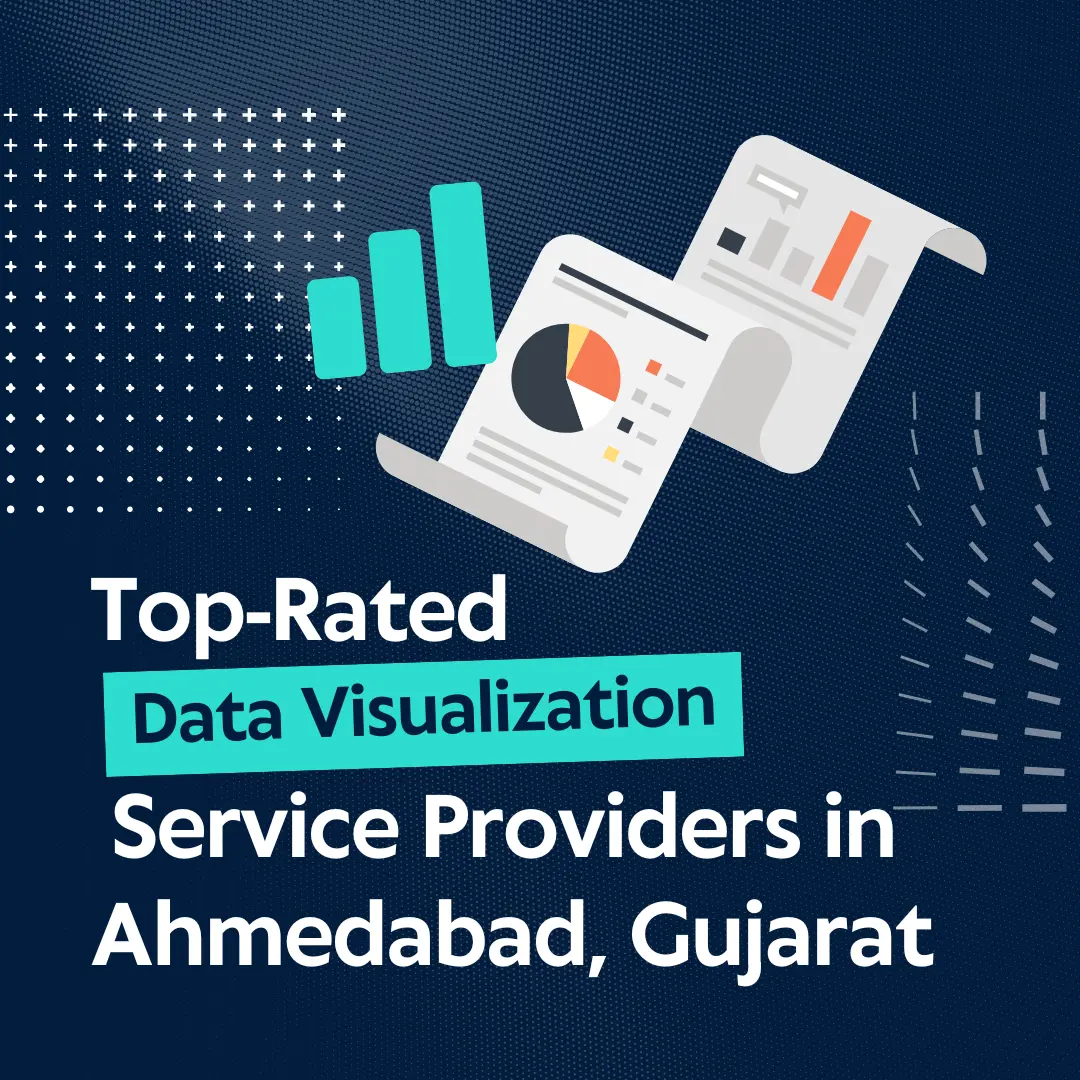 Top-Rated Data Scraping Firms in Ahmedabad, Gujarat